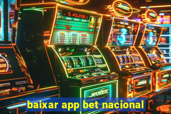 baixar app bet nacional